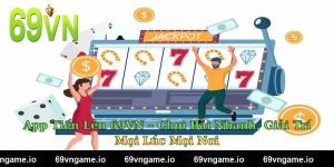 App Tiến Lên 69VN