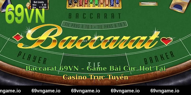 Baccarat 69VN